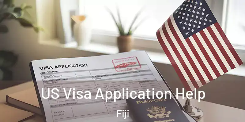  US Visa Application Help Fiji